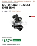 Genuine Motorcraft Exhaust Gas Recirculation (egr) Valve CX-2061 New. Price: $150.00.